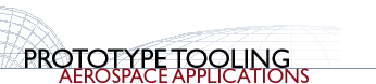 Prototyping Tooling Aerospace Applications 