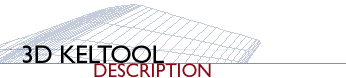 3D Keltool Description